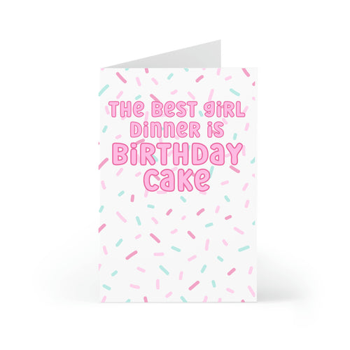 Best Girl Dinner is Birthday Cake - Funny Birthday Card