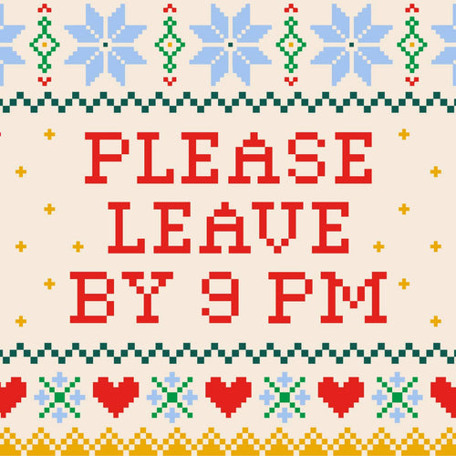 Holiday Cocktail Napkins | Please Leave By 9pm - 20ct