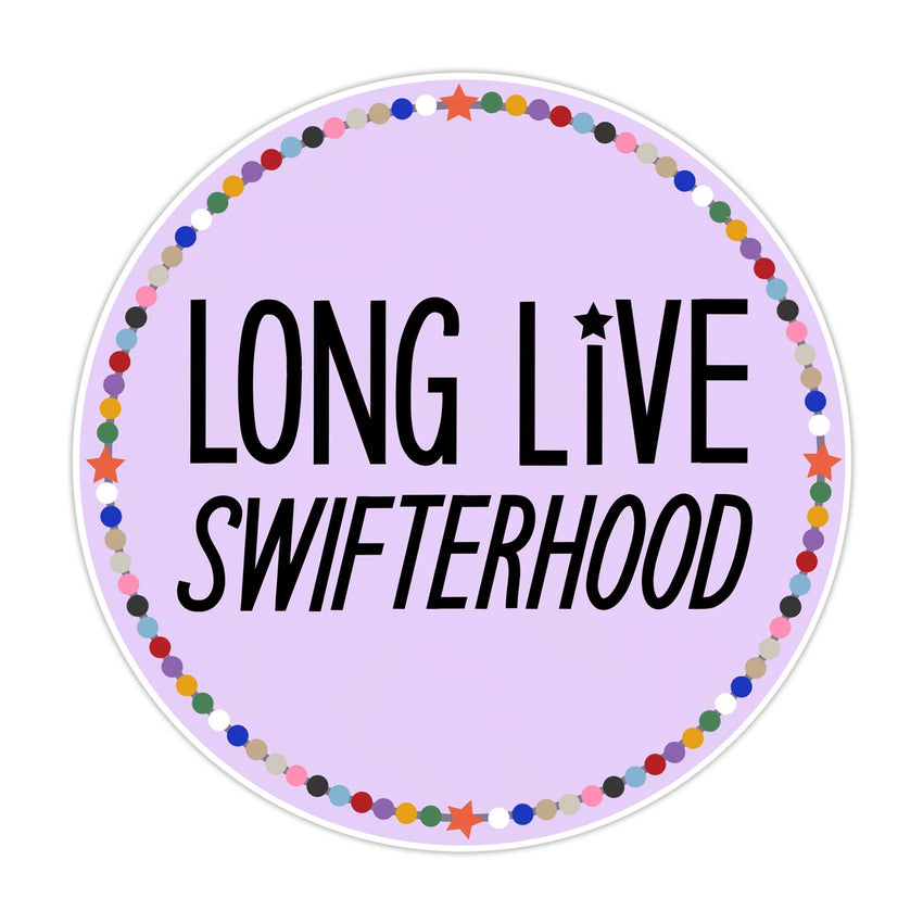 Long Live Swifterhood Sticker | Eras Friendship Bracelets