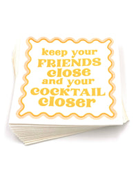 Funny Cocktail Napkins | Keep Your Friends Close - 20ct