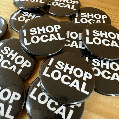 I Shop Local Button