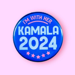 I'M WITH HER! KAMALA 2024 (Button!)