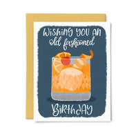 Old Fashioned Birthday | Funny Birthday Card