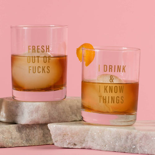 Fresh Out Of Fucks Rocks Glass