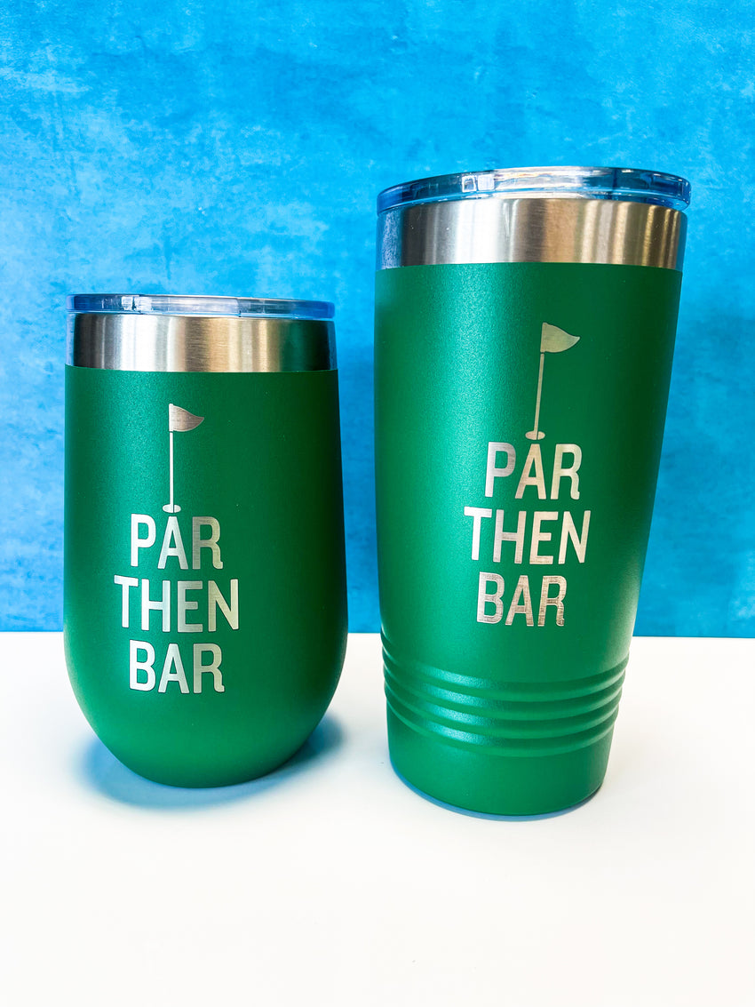 InBooze Par, Then Bar - Stainless Cups - Perfect for your favorite golfer!