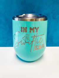 In My Swiftie Era - Taylor Swift Inspired Stemless Wine Glass