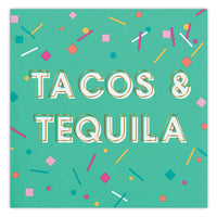 Tacos & Tequila - Fun Cocktail Napkin