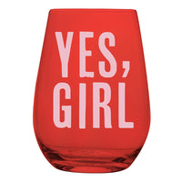 Yes, Girl - Colorful Stemless Wine Glass