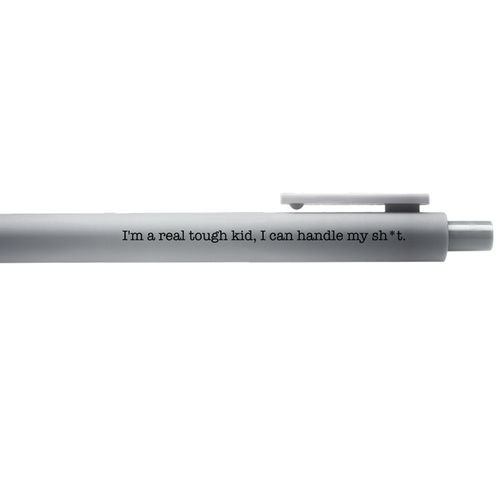 I'm a Real Tough Kid - Taylor Swift Inspired Gel Pen