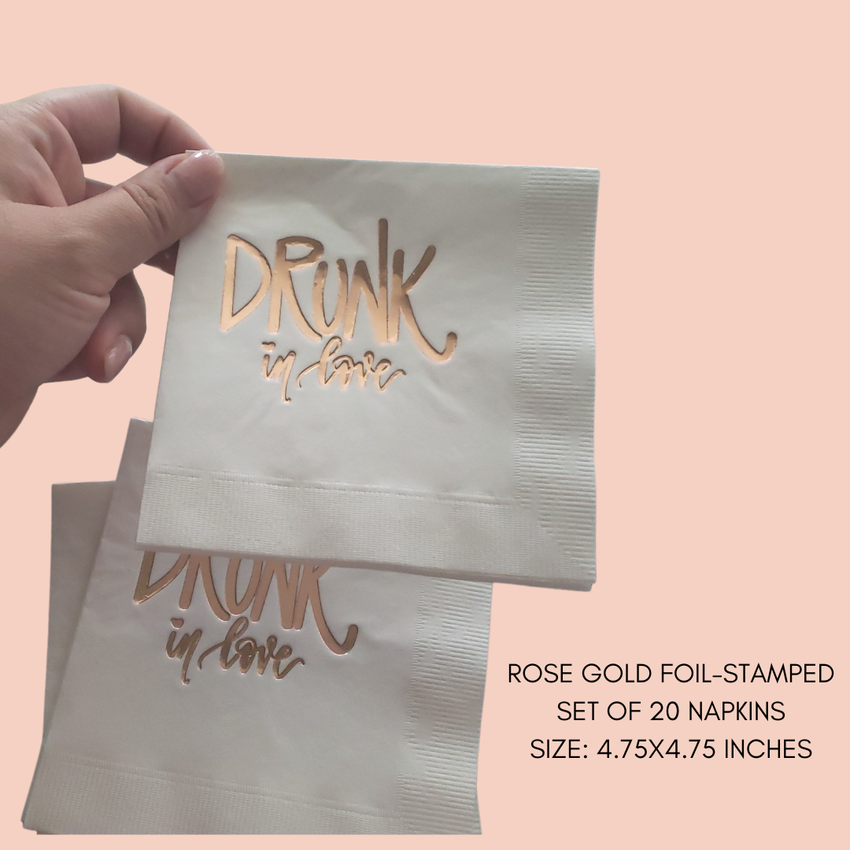 Bachelorette Party Napkins - Drunk in Love Rose Gold foil