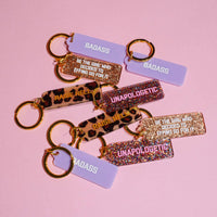 Unapologetic Rectangle Keychain