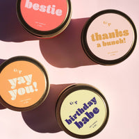 Thanks A Bunch Just Because 4 oz. Candle Tin