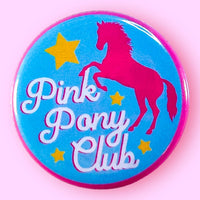 Pink Pony Club (Chappell Roan Button!)