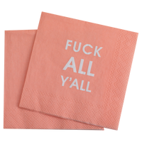 Fuck All Y'all - Pink Cocktail Napkins