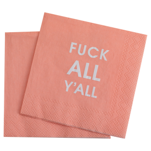 Fuck All Y'all - Pink Cocktail Napkins