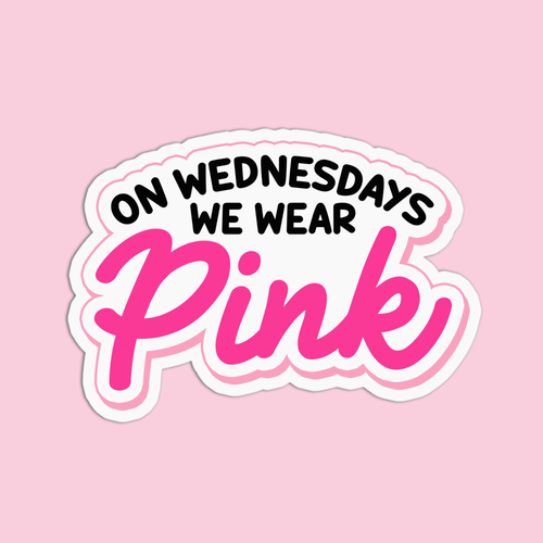 Mean Girls "On Wednesdays We Wear Pink" Vinyl Waterproof Stickers
