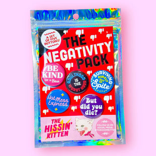 The Negativity Pack - Fun Buttons for Bags, Jean Jackets or anywhere!