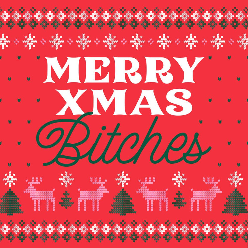 Merry Xmas Bitches - Funny Christmas Cocktail Napkins -  20ct