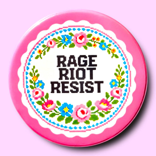 RAGE RIOT RESIST Magnet!