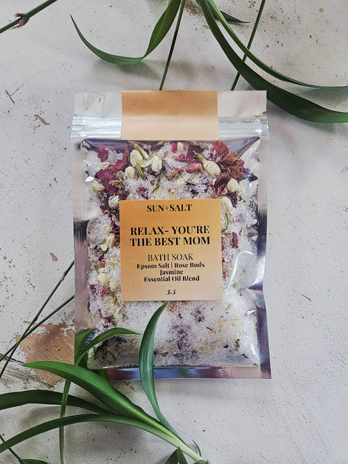 Relax- You're The Best Mom Bath Soak | Mother's Day Gift