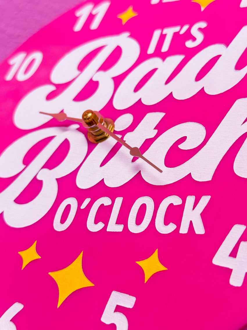 It's Bad Bitch O'Clock - Fun Lizzo Inspired Clock