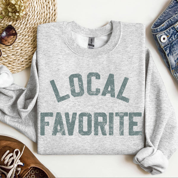 Limited Sizes! Local Favorite Crewneck Sweatshirt, Shop Local, Local Sweat