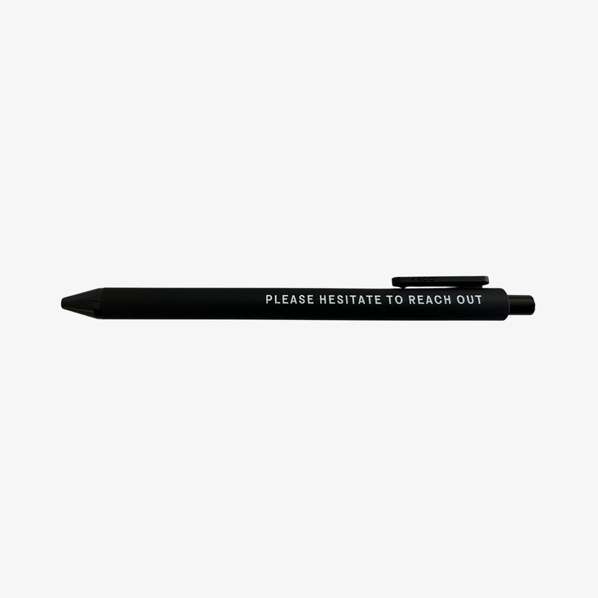 Please Hesitate To Reach Out Gel Pen | Funny Sarcastic Pens