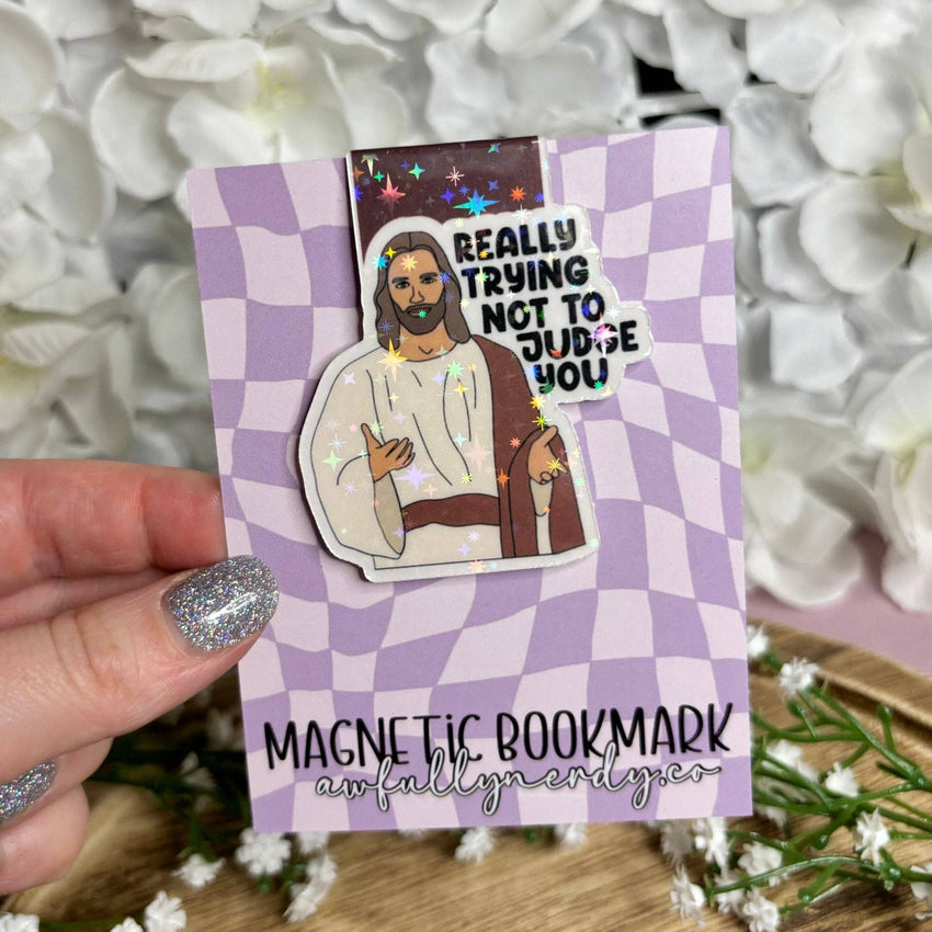 Jesus Really Trying Not to Judge You Magnetic Bookmark