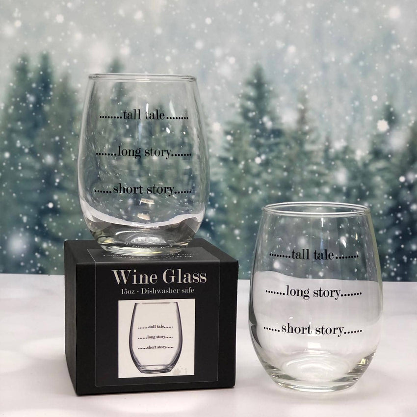 Short Story, Long Story 15 oz Stemless Wine Glass