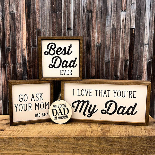6x6 Fathers Day Best Dad Ever Small Sign Fathers Day Gifts