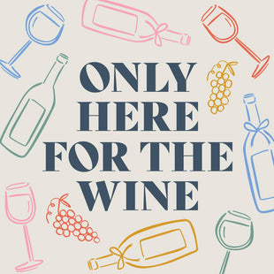 Funny Party Cocktail Napkins | For The Wine
