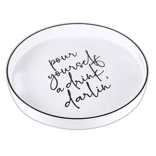 White Bar Tray - Pour Yourself a Drink Darlin' - Great for gift baskets!