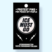 ICE MUST GO - Small Button