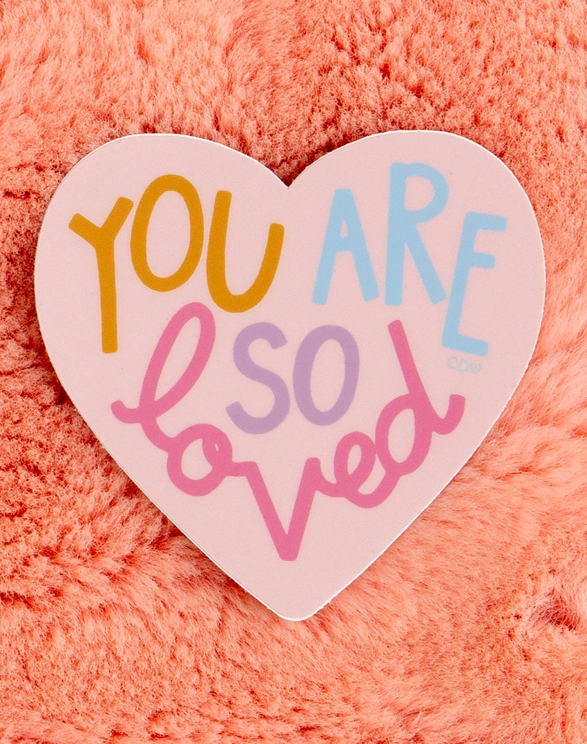 You Are So Loved Heart Decal Sticker