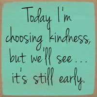 Funny Sign - Still early