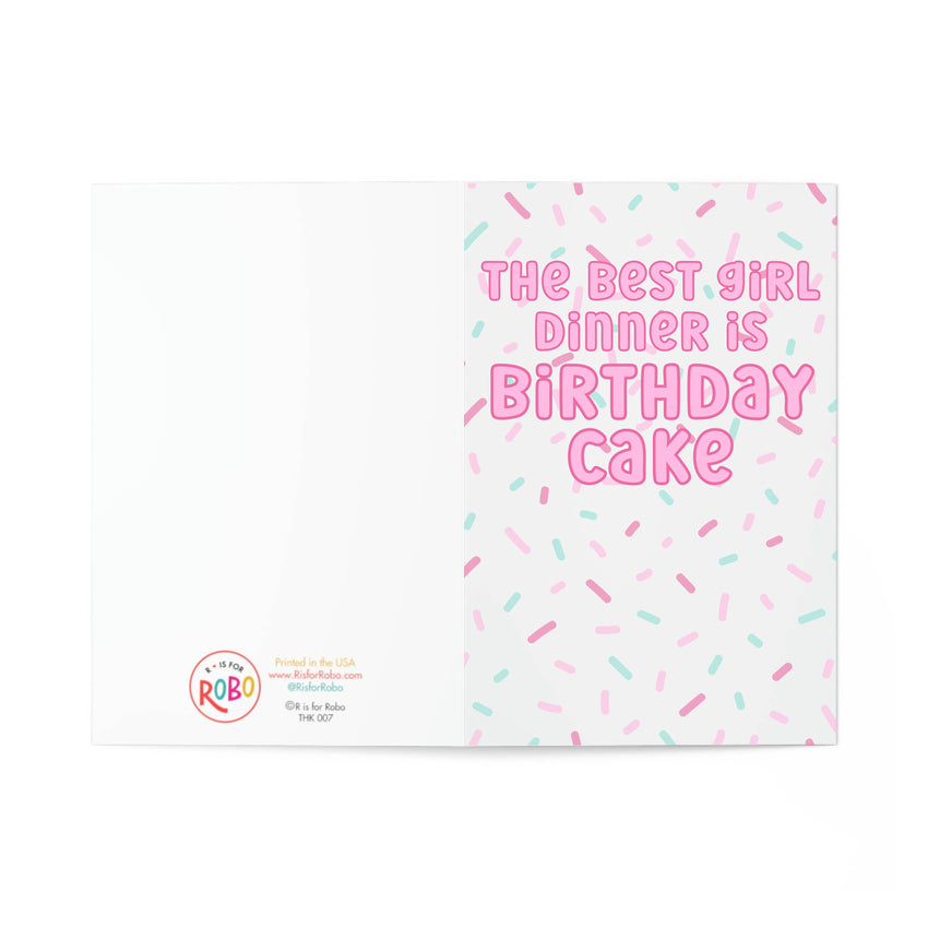 Best Girl Dinner is Birthday Cake - Funny Birthday Card