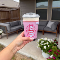 I'm Literally Just a Girl Iced Coffee Sleeve