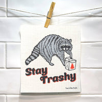 Stay Trashy | Funny Raccoon Swedish Dishcloth