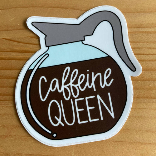 Caffeine Queen Sticker