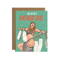 The Life of A Birthday Girl Card