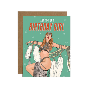 The Life of A Birthday Girl Card