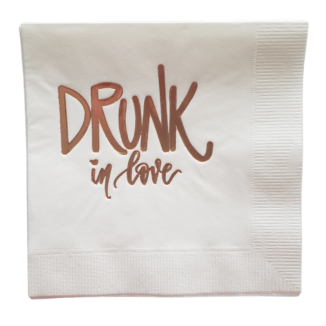 Bachelorette Party Napkins - Drunk in Love Rose Gold foil