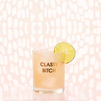 Classy Bitch - Gold Foil Rocks Glass