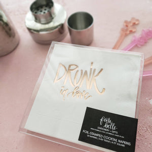 Bachelorette Party Napkins - Drunk in Love Rose Gold foil