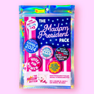 The Madam President Pack (Buttons or Magnets!)