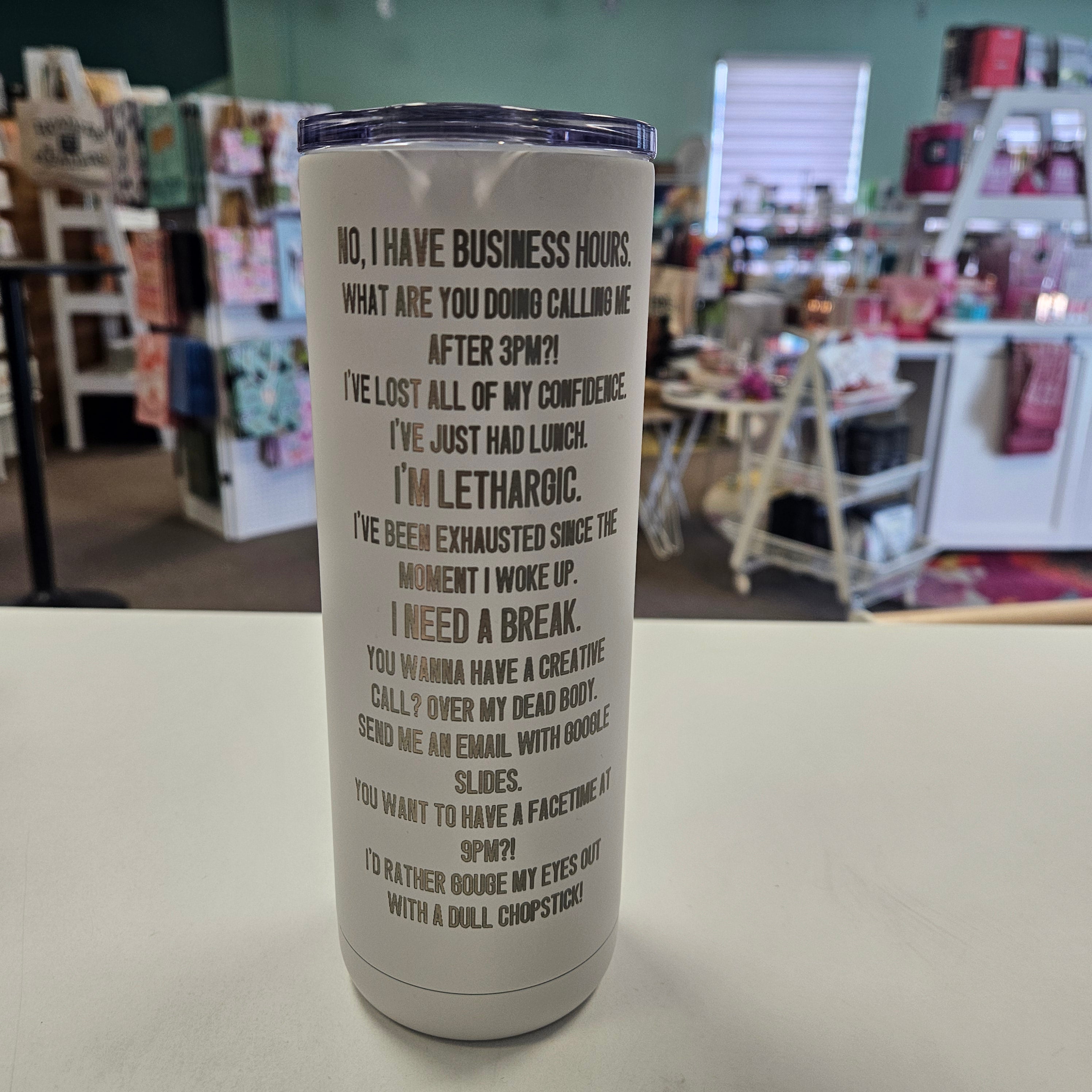 No, I have Business Hours Cup - Thumbnail 3