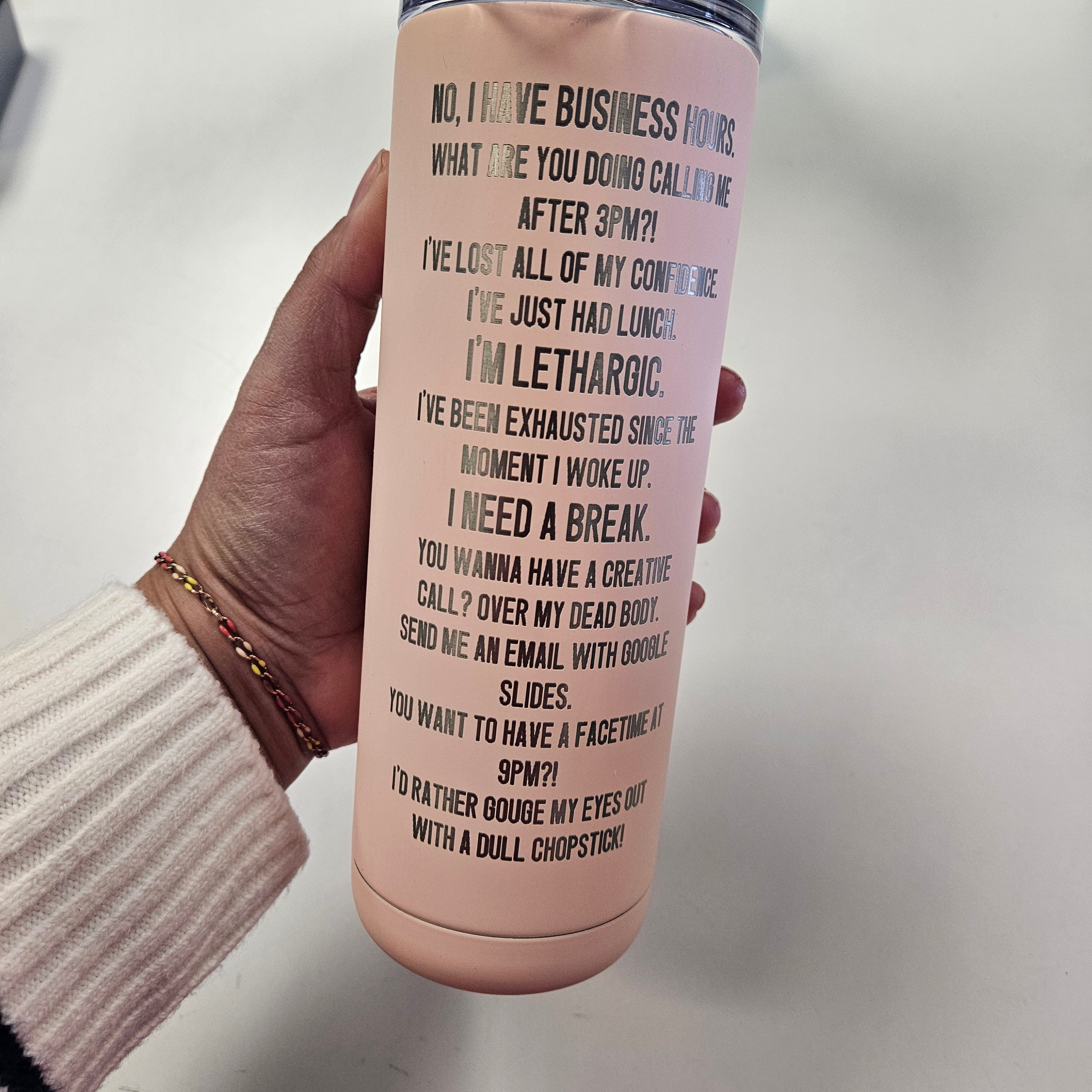 No, I have Business Hours Cup