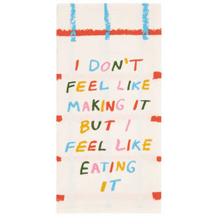 Blue Q - Don't Feel Like Making It - Dishtowel