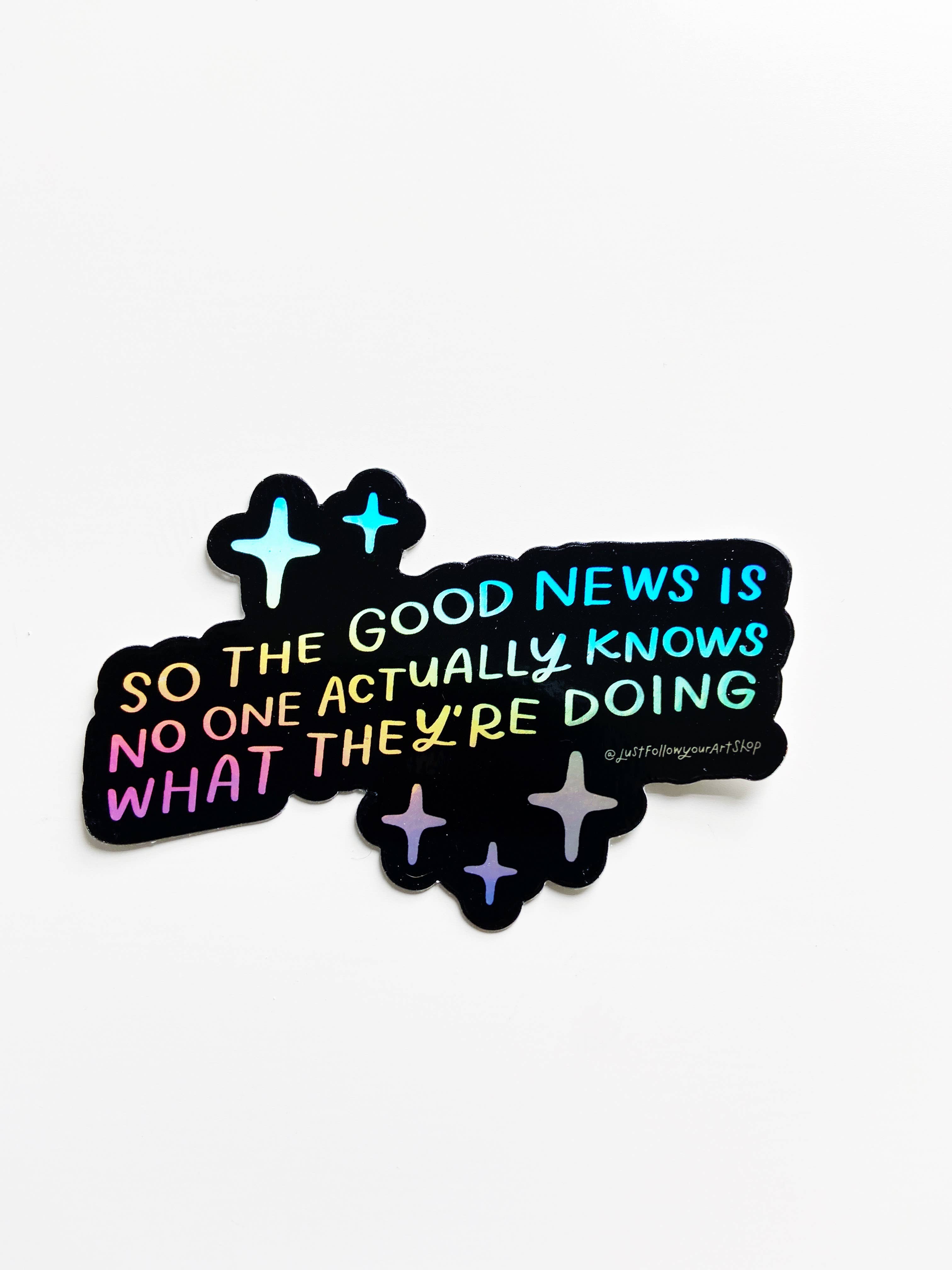 Good News Holographic Sticker | Funny Stickers, Vinyl Decal