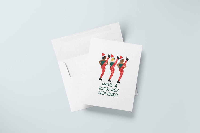 Kick-Ass Holiday Card | Kick line Dancer, Funny Christmas